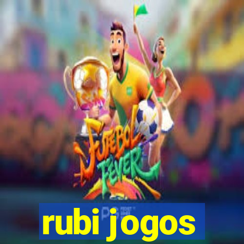 rubi jogos